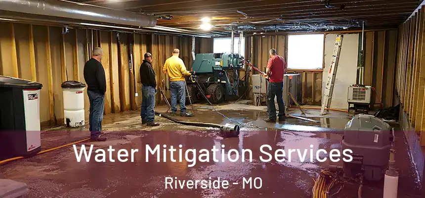  Water Mitigation Services Riverside - MO